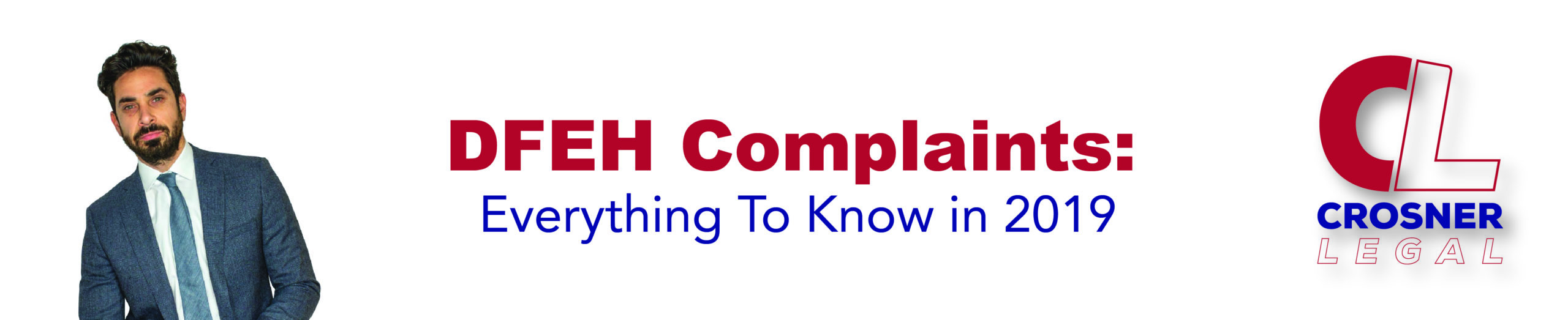 DFEH Complaints: Everything To Know in 2019
