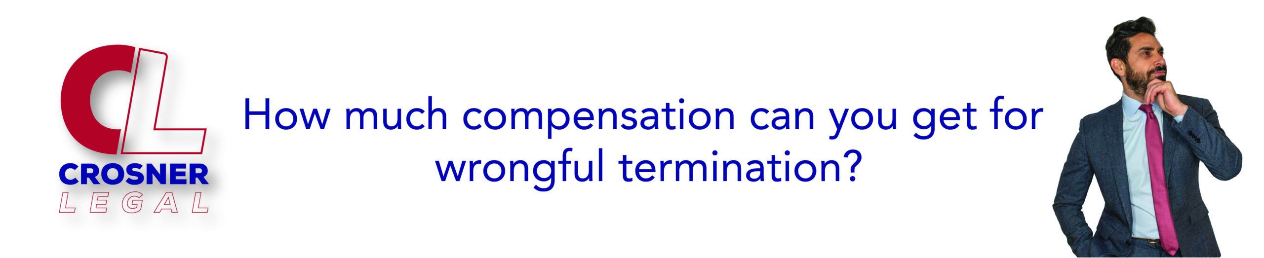 How much compensation can you get for wrongful termination?