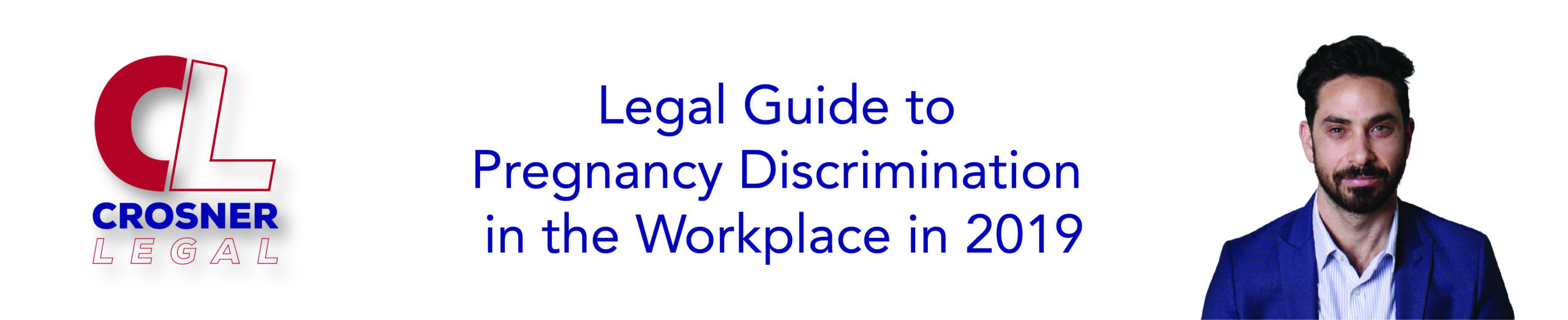 Legal Guide to Pregnancy Discrimination in the Workplace in 2019