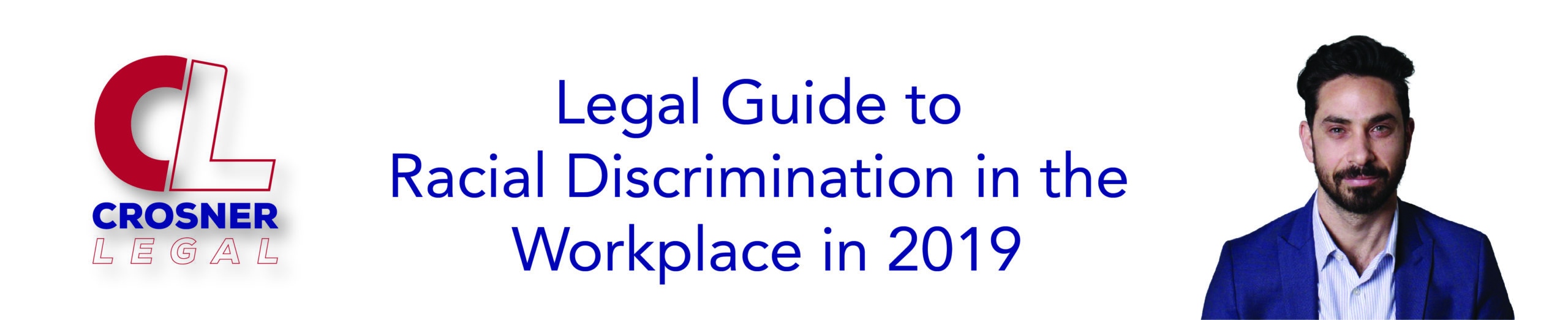 Legal Guide to Racial Discrimination in the Workplace in 2019