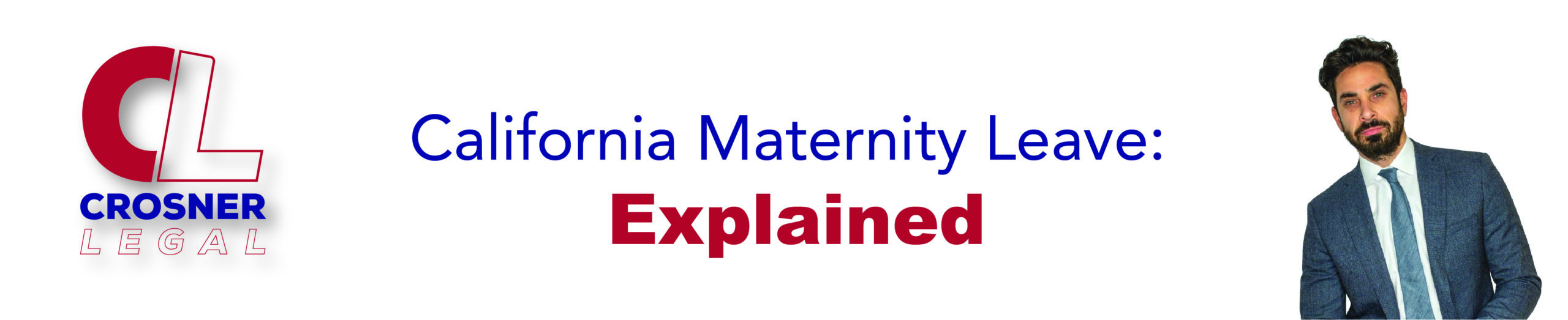 California Maternity Leave: Explained