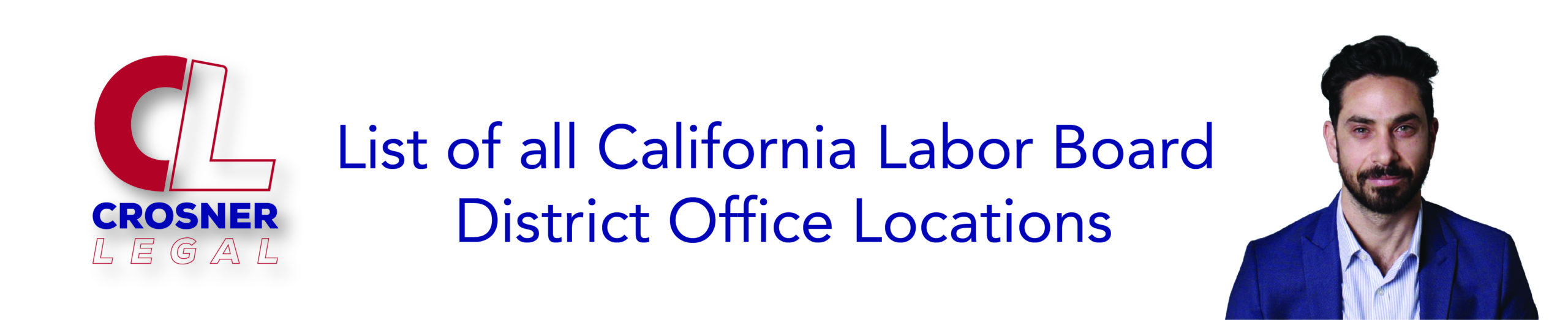 List of all California Labor Board District Office Locations